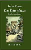 Das Dampfhaus: Band eins und zwei(German)