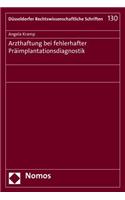 Arzthaftung Bei Fehlerhafter Praimplantationsdiagnostik