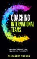 Coaching International Teams