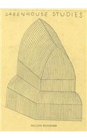 Philippe Weisbecker: Greenhouse Studies: Greenhouse Studies