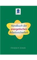 Handbuch der energetischen Arbeitssicherheit