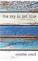 Sky is not Blue