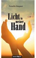 Licht in meiner Hand: (German)