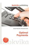 Optimal Payments