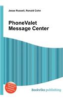 Phonevalet Message Center: (English)