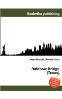 Rainbow Bridge (Texas): (English)