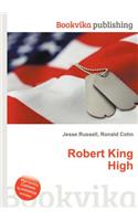 Robert King High