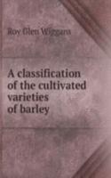 classification of the cultivated varieties of barley