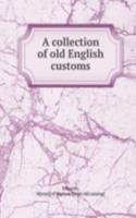 collection of old English customs