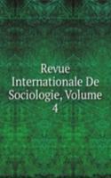 Revue Internationale De Sociologie, Volume 4