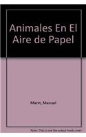 Animales En El Aire de Papel