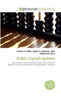 Cubic Crystal System: (English)