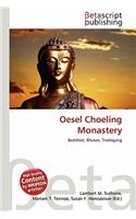 Oesel Choeling Monastery: (English)