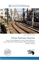 Elton Railway Station: (English)