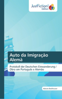Auto da Imigração Alemã