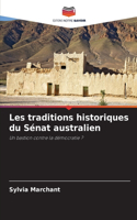 Les traditions historiques du Sénat australien