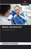 Dental Malpractice