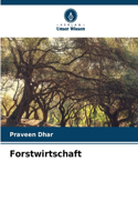 Forstwirtschaft