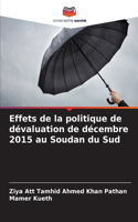 Effets de la politique de dévaluation de décembre 2015 au Soudan du Sud