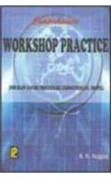 Comprehensive Workshop Practice: For R.G.P.V. Bhopal