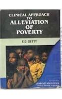 Clinical Approach to Alleviation of Poverty