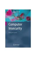 Computer Insecurity: Computer Science &amp;amp; Engineering