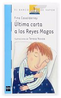 La Ultima Carta a Los Reyes Magos