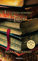Cuento Número Trece / The Thirteenth Tale