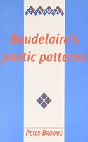 Baudelaire's Poetic Patterns