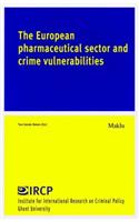 The European Pharmaceutical Sector and Crime Vulnerabilities