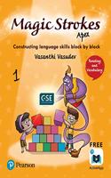 Magic Strokes (Apex): English Reading & Vocabulary for CBSE, ICSE Class 1: aligned to Global Scale of English(GSE) by Pearson