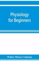 Physiology for beginners