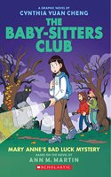 The Baby-sitters Club Graphix #13: Mary Annes Bad Luck Mystery (A Graphic Novel)