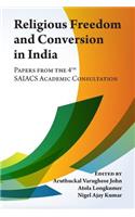 Religious Freedom and Conversion in India