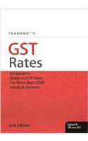 Taxmanns GST Rates - A Laymens Guide to GST Rates for More than 2500 Goods & Services