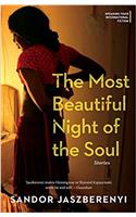 The Most Beautiful Night Of The Soul