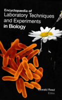Encyclopaedia of Laboratory Techniques and Experiments in Biology