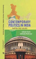 Contemporary Politics in India Theory and Issues