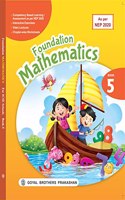 Foundation Mathematics for Class 5