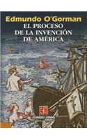 El Proceso de La Invencion de America