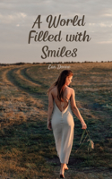 A World Filled with Smiles