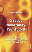 Creative Numerology Year Book 5