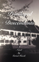 Privileged Descendants