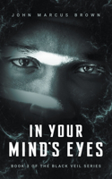 In Your Mind's Eyes