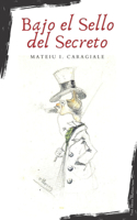 Bajo el Sello del Secreto