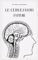 Le cerveau du futur