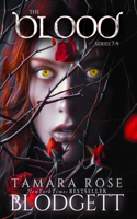 The Blood Series, 7-9