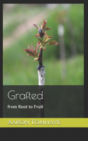 Grafted