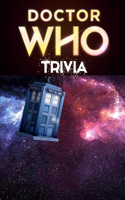 Doctor Who Trivia