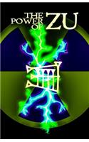 The Power of Zu